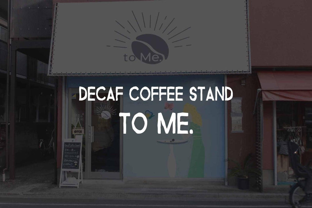 Decaf Coffee Stand to Me.